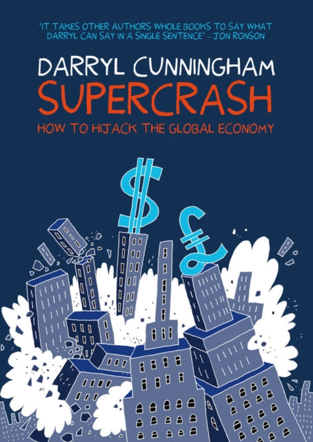 Book cover of: Supercrash. By: Darryl Cunningham