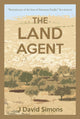 Book cover of: Land Agent. By: J. David Simons