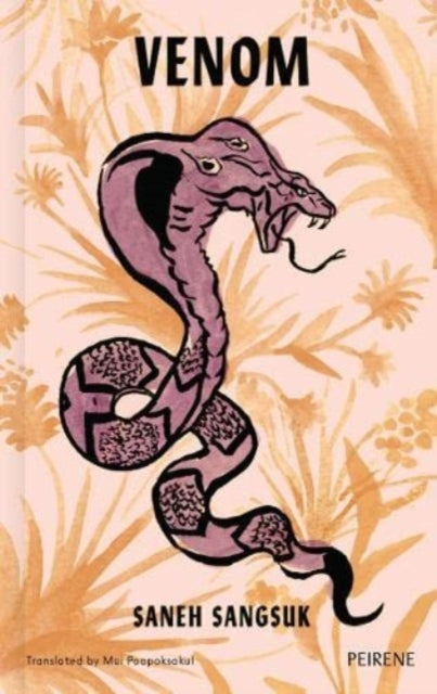 Book cover of: Venom. By: Saneh Sangsuk