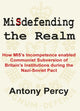 Book cover of: Misdefending the Realm. By: Antony Percy