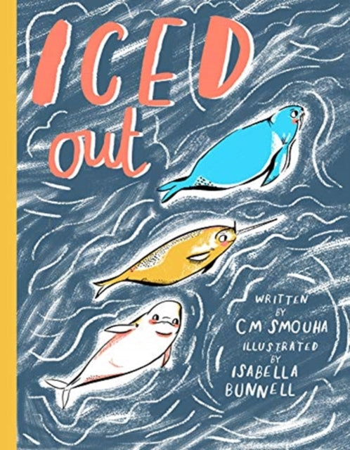 Book cover of: Iced Out