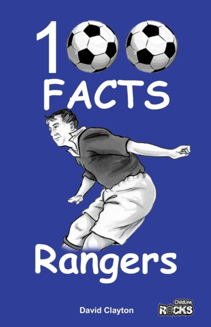 Book cover of: Rangers - 100 Facts