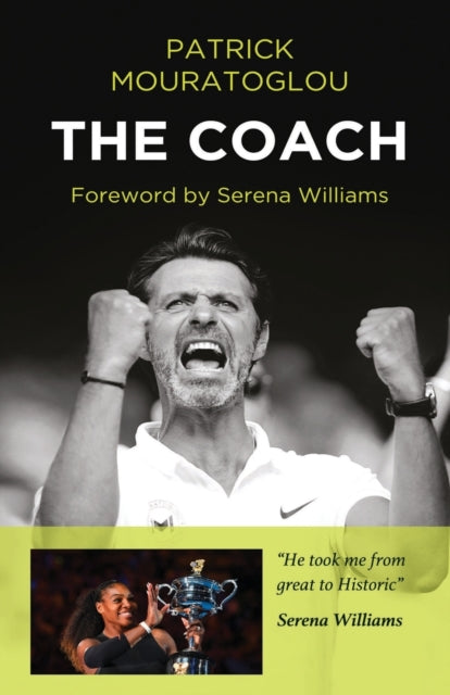 Coach 9781908724755 Patrick Mouratoglou
