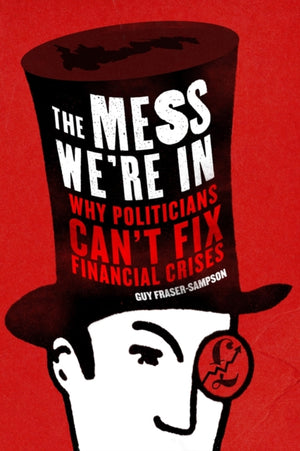 The Mess We're in