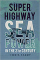 Book cover of: Super Highway. By: Chris Parry