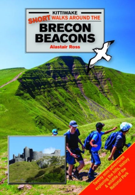 Book cover of: Short Walks in the Brecon Beacons. By: Alastair Ross