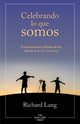 Book cover of: Celebrando lo que somos