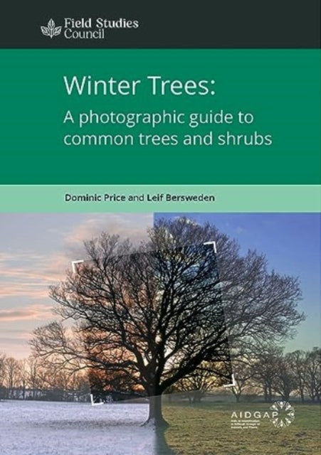 Book cover of: Winter Trees: a Photographic Guide to Common Trees and Shrubs. By: Dominic Price