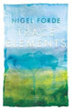 Book cover of: Trace Elements. By: FORDE