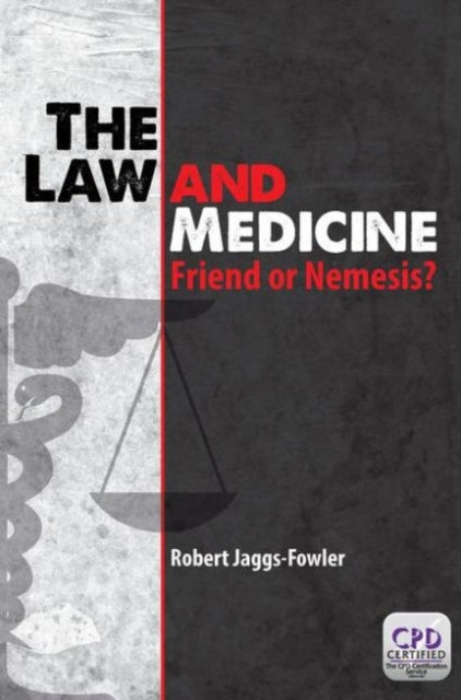 Book cover of: Law and Medicine. By: Robert Jaggs-Fowler
