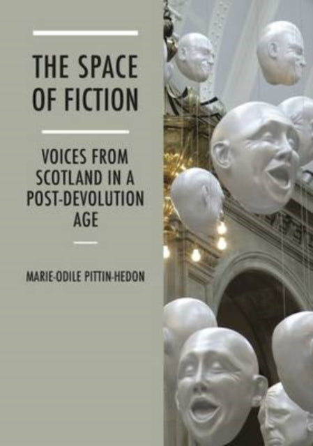 Book cover of: Space of Fiction. By: Marie-Odile Pittin-Hédon