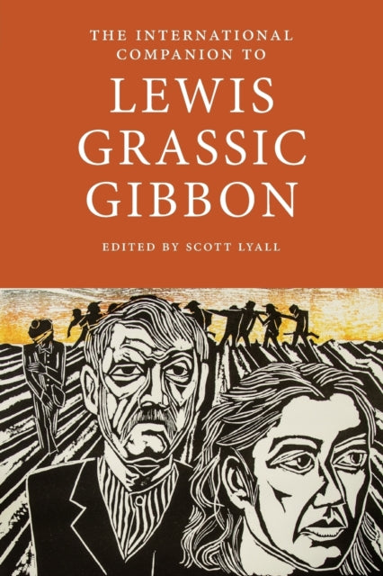 Book cover of: International Companion to Lewis Grassic Gibbon. By: Scott Lyall