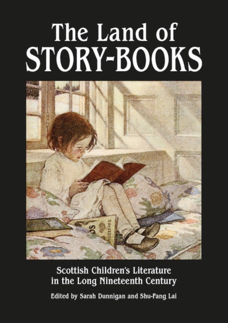 Book cover of: Land of Story-Books. By: Sarah Dunnigan
