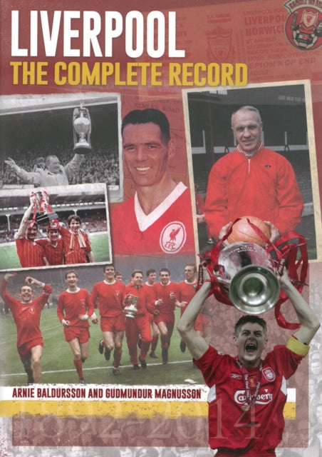 Book cover of: Liverpool: The Complete Record. By: Arnie Baldursson