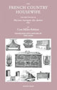Book cover of: French Country Housewife. By: Cora Millet Robinson