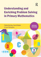 Book cover of: Understanding and Enriching Problem Solving in Primary Mathematics