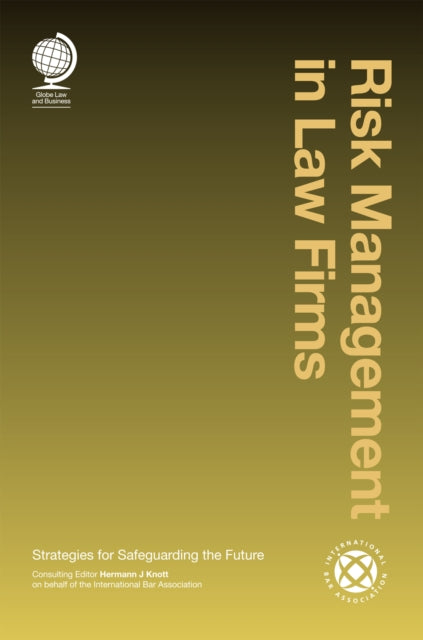 Book cover of: Risk Management in Law Firms. By: Hermann Knott