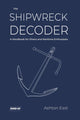 Book cover of: Shipwreck Decoder