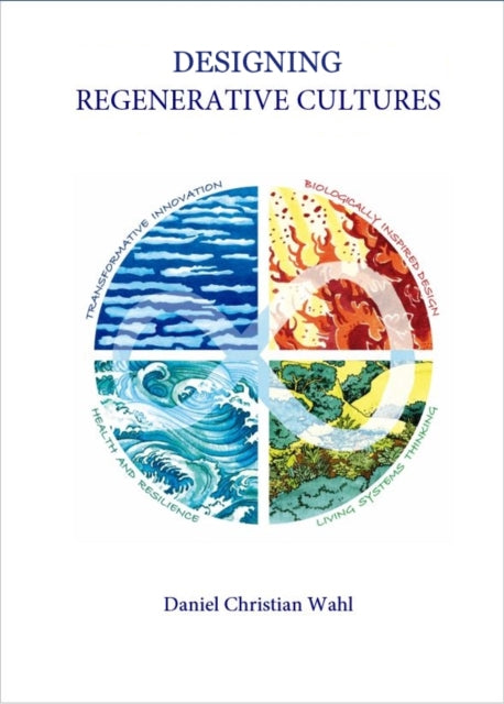 Book cover of: Designing Regenerative Cultures