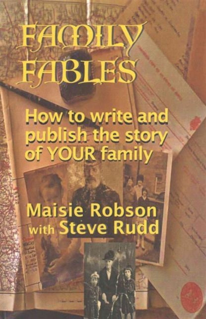 Book cover of: Family Fables. By: Maisie Robson