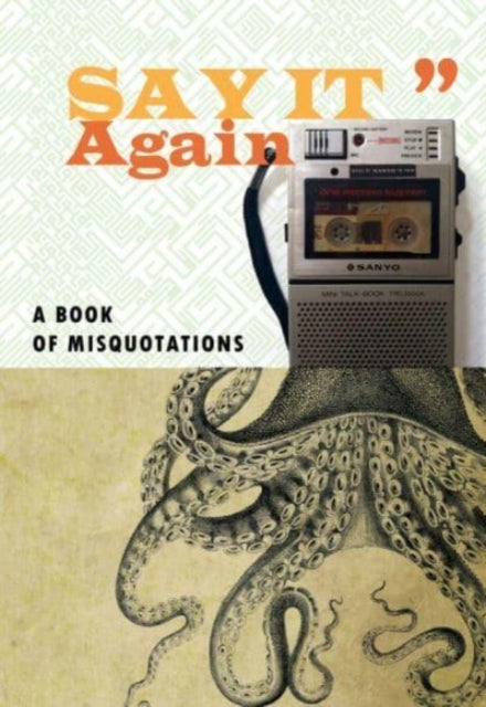 Book cover of: Say It Again. By: Stone IRVING