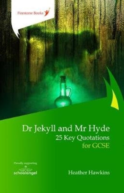 Book cover of: Dr Jekyll and Mr Hyde: 25 Key Quotations for GCSE