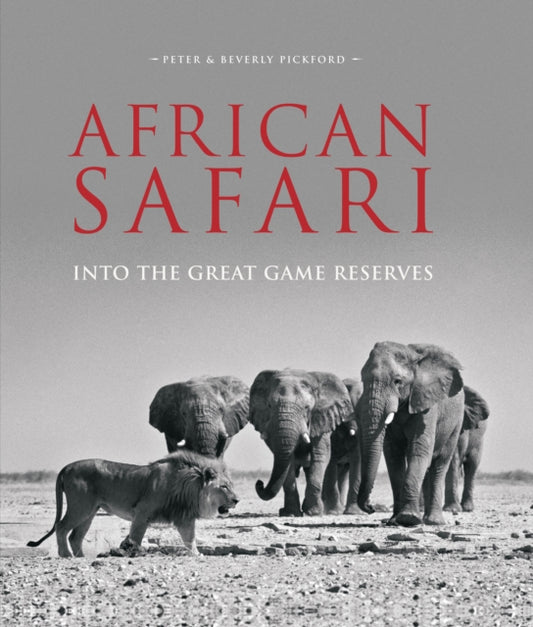 Book cover of: African Safari. By: Peter and Beverly Pickford