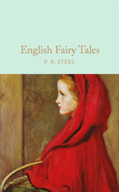 Book cover of: English Fairy Tales. By: Flora Annie Webster Steel