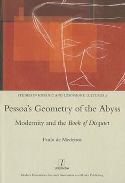 Pessoa's Geometry of the Abyss
