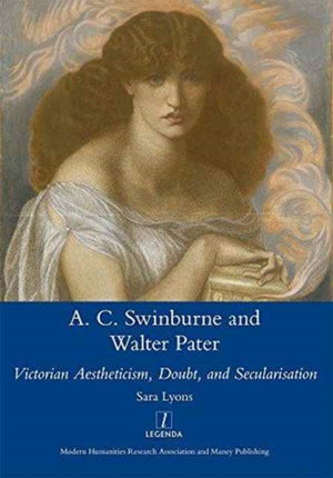 Algernon Swinburne and Walter Pater