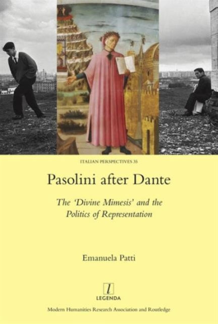 Book cover of: Pasolini after Dante. By: Emanuela Patti