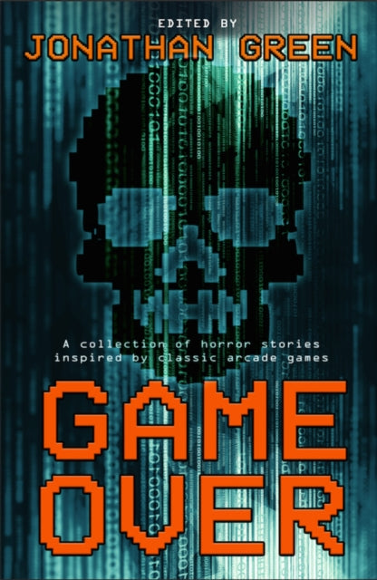 Book cover of: Game Over. By: Jonathan Green