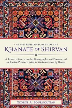 1820 Russian Survey of the Khanate of Shirvan
