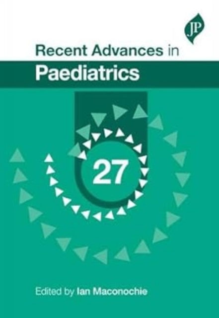 Book cover of: Recent Advances in Paediatrics. By: Ian Maconochie