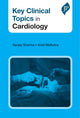 Book cover of: Key Clinical Topics in Cardiology. By: Sanjay Sharma