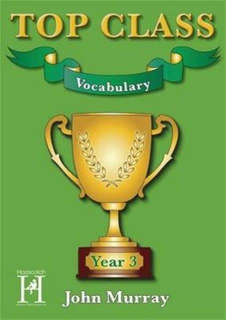 Book cover of: Top Class - Vocabulary Year 3