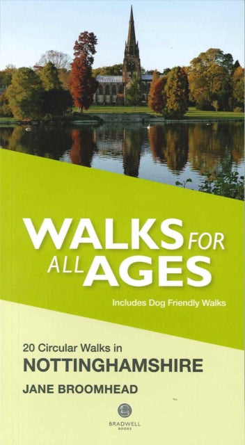Book cover of: Walks for All Ages in Nottinghamshire