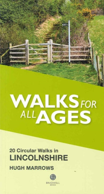 Book cover of: Walks for All Ages Lincolnshire