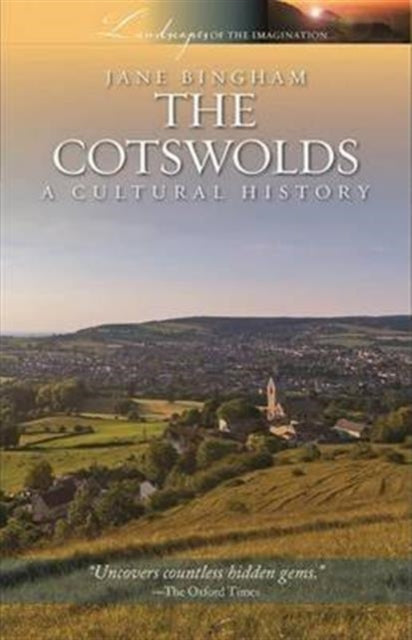 Book cover of: Cotswolds: A Cultural History. By: Jane Bingham