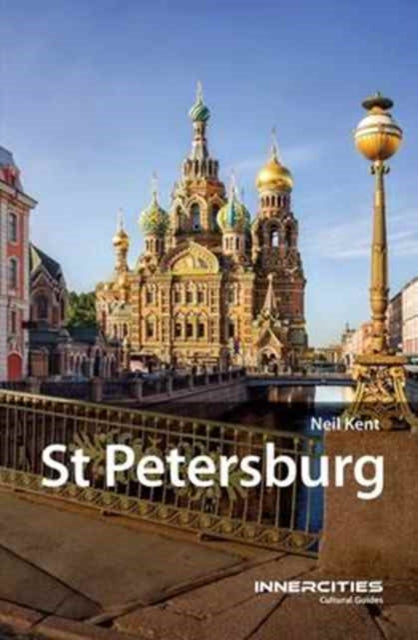 Book cover of: St. Petersburg. By: Neil Kent