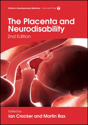 Placenta and Neurodisability