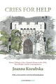 Book cover of: Cries For Help. By: Joanna Kozubska