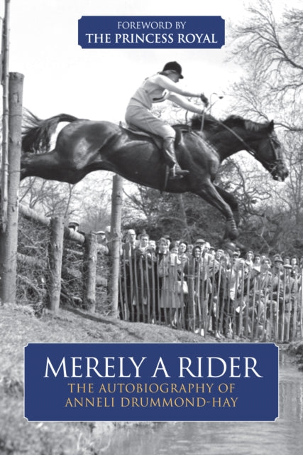 Book cover of: Merely A Rider. By: Anneli Drummond-Hay