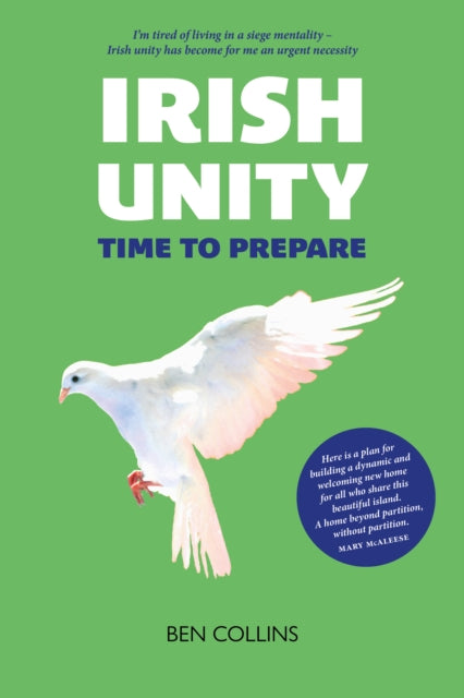 Book cover of: Irish Unity. By: Ben Collins