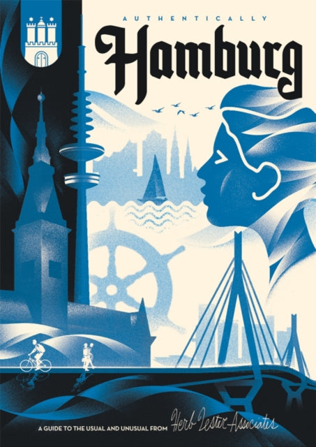 Book cover of: Authentically Hamburg. By: Herb Lester