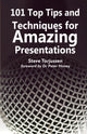 Book cover of: 101 Presentation tips. By: Steve Torjussen