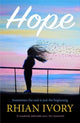 Book cover of: Hope. By: Rhian Ivory (author)