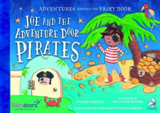 Book cover of: Joe and the Adventure Door Pirates
