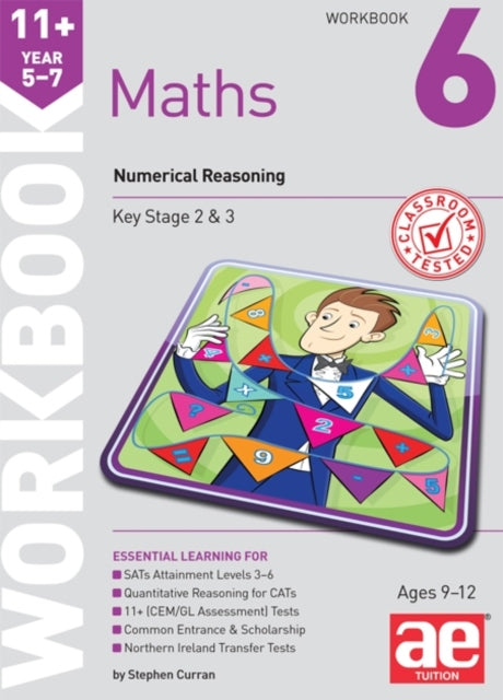 Book cover of: 11+ Maths Year 5-7 Workbook 6