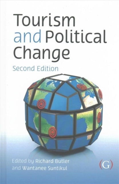 Book cover of: Tourism and Political Change. By: Richard Butler